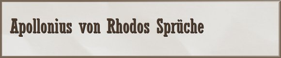 Apollonius von Rhodos Sprüche