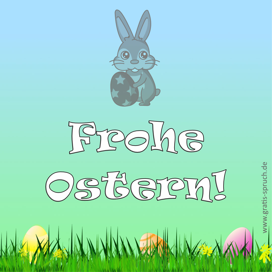 Karte mit Text 'Frohe Ostern!', ein Häschen und ein Osterei.